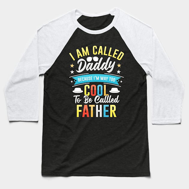 Funny Daddy Baseball T-Shirt by Astramaze